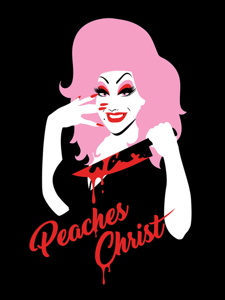 Peaches Christ Minimal Killer Tee Art (June 2017)